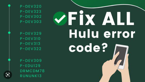 Hulu Error Codes [p-dev320]: What They Are and How to Fix Them
